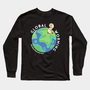 Global Worming Long Sleeve T-Shirt